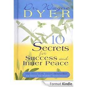 10 Secrets for Success and Inner Peace