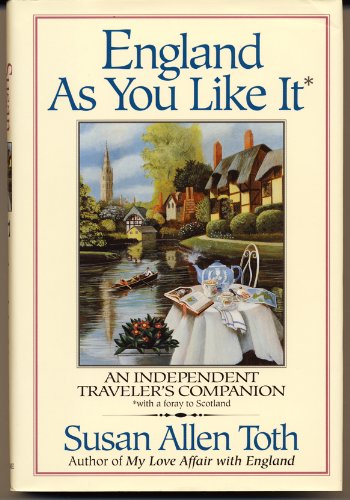 England As You Like It: An Independent Traveler's Companion
