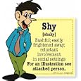 The Definition of Shy - Humorous / Funny Long Sleeve T-Shirt