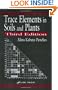 Trace Elements in Soils and Plants, Third Edition