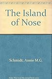 The Island of Nose