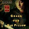 Grass for His Pillow: Tales of the Otori, Book Two