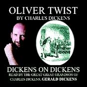 Oliver Twist: Dickens on Dickens | [Charles Dickens]