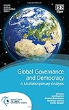 Global governance and democracy : a multidisciplinary analysis