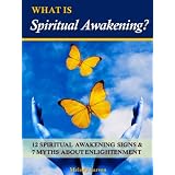 WhatisSpiritualAwakening?12SpiritualAwakeningSigns&7MythsaboutEnlightenment[article]