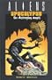 Aliens: Apocalypse - Destroying Angels