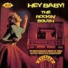 Hey Baby: the Rockin' South/30 Rockabilly Gems from Excello/Nasco