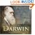 Charles Darwin: The Story of the Man and His Theories of Evolution