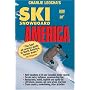 Leocha's Ski Snowboard America 2008: Top Winter Resorts in USA and Canada (Ski Snowboard America and Canada) (Ski Snowboard America and Canada)