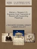 Mahon v. Stowers U.S. Supreme Court Transcript of Record with Supporting Pleadings