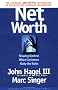 Net Worth: Shaping Markets When Customers Make the Rules