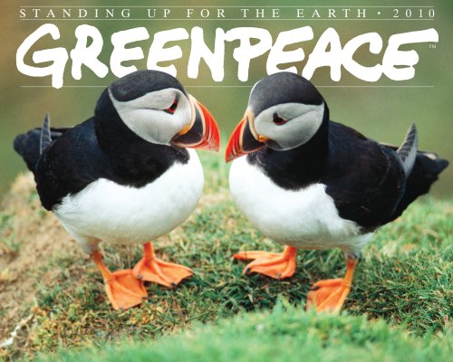 Greenpeace: Standing up for the Earth Calendar 2010