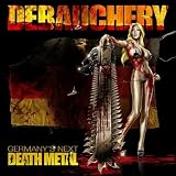 Debauchery Germany's Next Death Metal