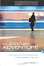 The Ignatian Adventure: Experiencing the Spiritual Exercises of St. Ignatius in Daily Life