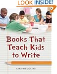 Books That Teach Kids to Write