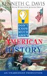 Don't Know Much About American History