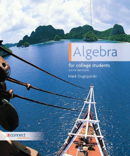 Algebra for College Students with Connect Access Card, by Mark Dugopolski