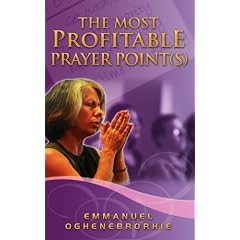 The Most Profitable Prayer Point(s)