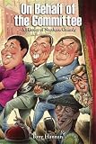 On behalf of the committee : a history of Northern comedy