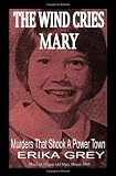 The Wind Cries Mary