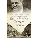 smile for the camera the double life of cyril smith