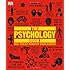 The Psychology Book (Big Ideas Simply Explained)