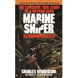 Marine Sniper: 93 Confirmed Killsby Charles Henderson