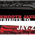 Smooth jazz tribute to Jay-Z by 