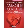 Comment d�crocher l'amour pour la vie en moins de &hellip de Nicholas Boothman