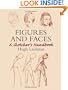 Figures and Faces: A Sketcher's Handbook (Dover Art Instruction)