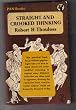 Straight And Crooked Thinking. Revised And Enlarged Edition