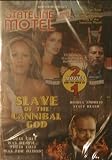 Stateline Motel / Slave Of The Cannibal God