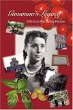 Review Xlibris Corporation  / Giovanna's Legacy Gifts from Her Italian Kitchen