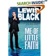 Me of Little Faith by  Lewis Black