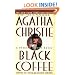 Black Coffee