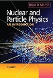 Nuclear and particle physics