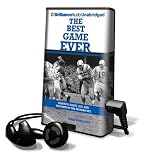 The Best Game Ever: Giants vs. Colts, 1958, and the Birth of the Modern NFL