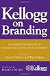 Kellogg on Branding: The Marketing Faculty of The Kellogg School of Management