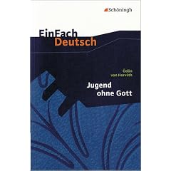EinFach Deutsch - Textausgaben: Jugend ohne Gott: Gymnasiale Oberstufe