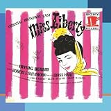 Miss Liberty (1949 Original Broadway Cast)