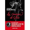 Sherlock Holmes - La maison de soie