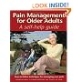 PAIN MANAGEMENT FOR OLDER ADULTS: A Self-help Guide
