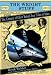 The Wright Stuff: The Century of Effort Behind Your Ticket to Space (Apogee Books Space) The Wright Stuff: The Century of Effort Behind Your Ticket to Space (Apogee Books Space)