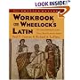 Workbook for Wheelock's Latin