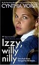 Izzy, Willy-Nilly