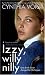 Izzy, Willy-Nilly By Cynthia Voigt