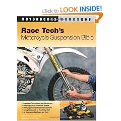 Motorcycle Suspension Bible: Dirt, Street and Track (Workshop) (Motorbooks Workshop)