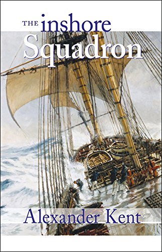 the inshore squadron the bolitho novels volume 13