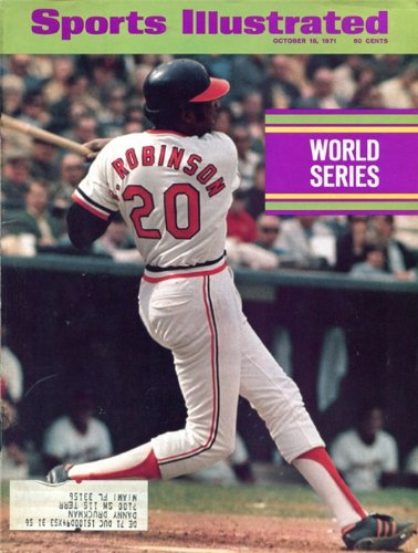 Frank Robinson Unsigned Sports Illustrated Magazine - October 18, 1971
