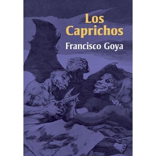 Los Caprichos (Dover Fine Art, History of Art) Francisco Goya